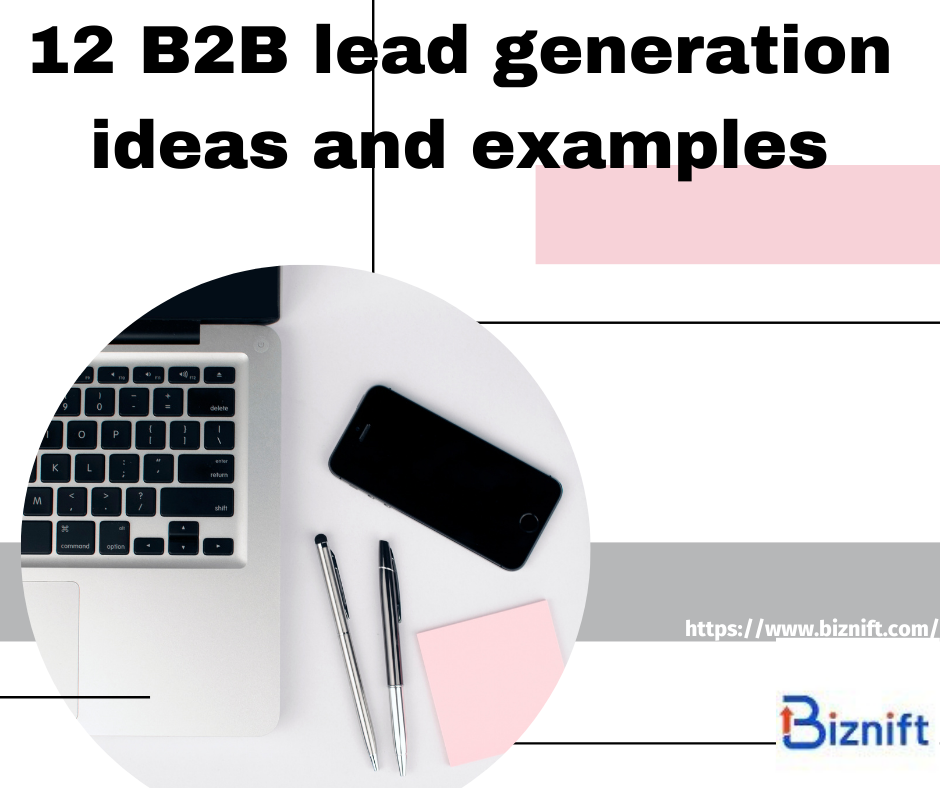 12 B2B lead generation ideas and examples