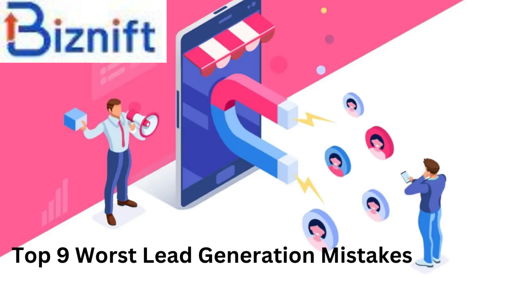 Lead Generation Mistakes